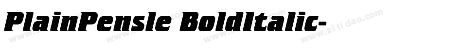 PlainPensle BoldItalic字体转换